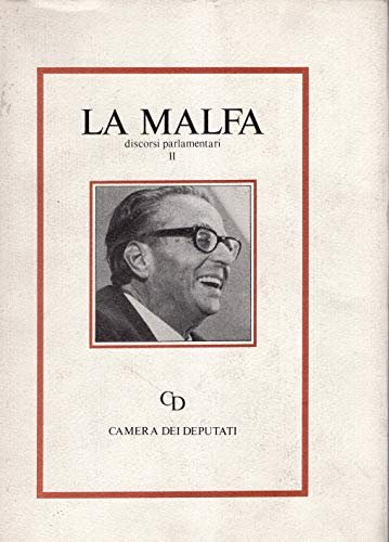 La Malfa - discorsi parlamentari volume II