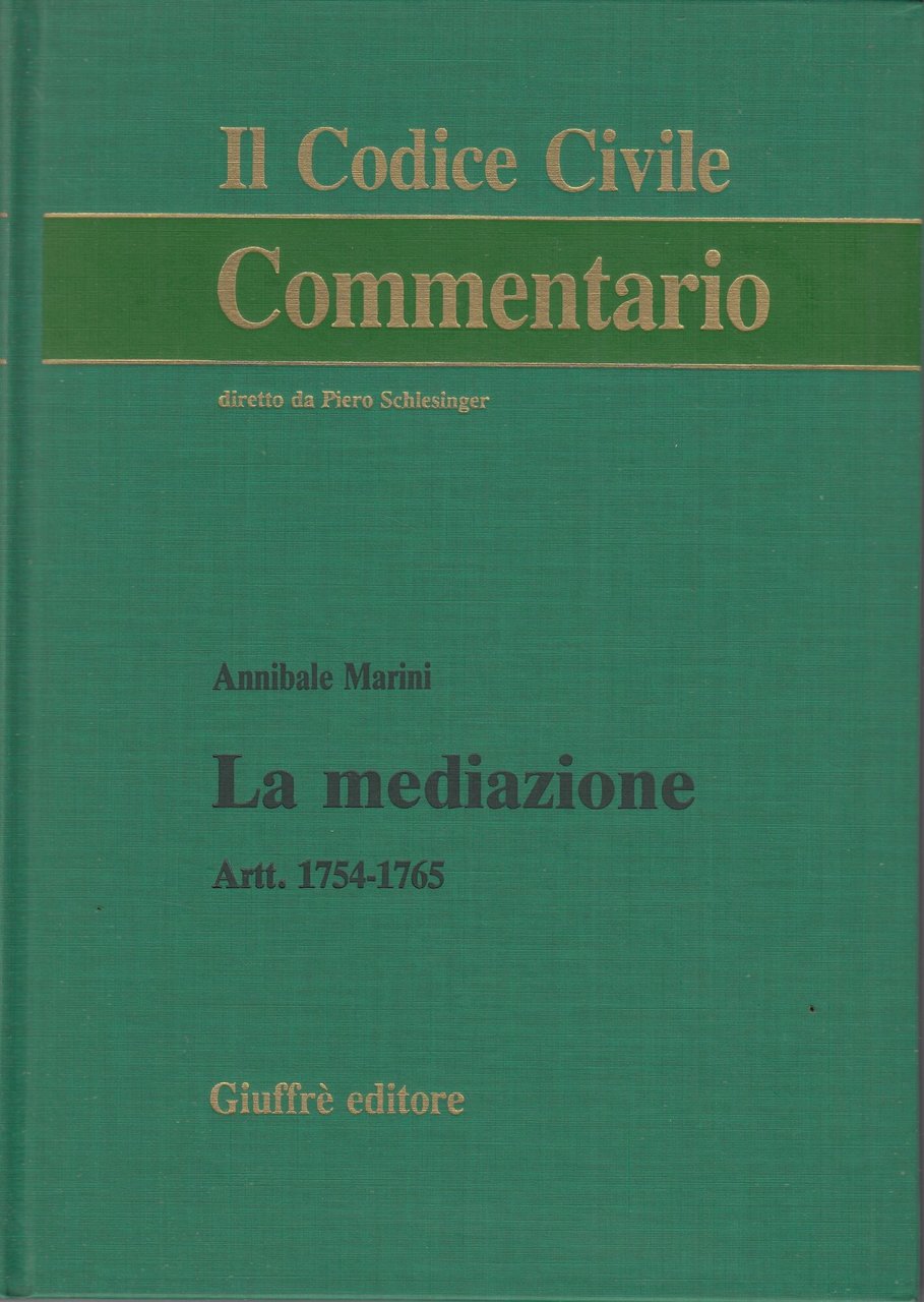 La mediazione (artt. 1754-1765)