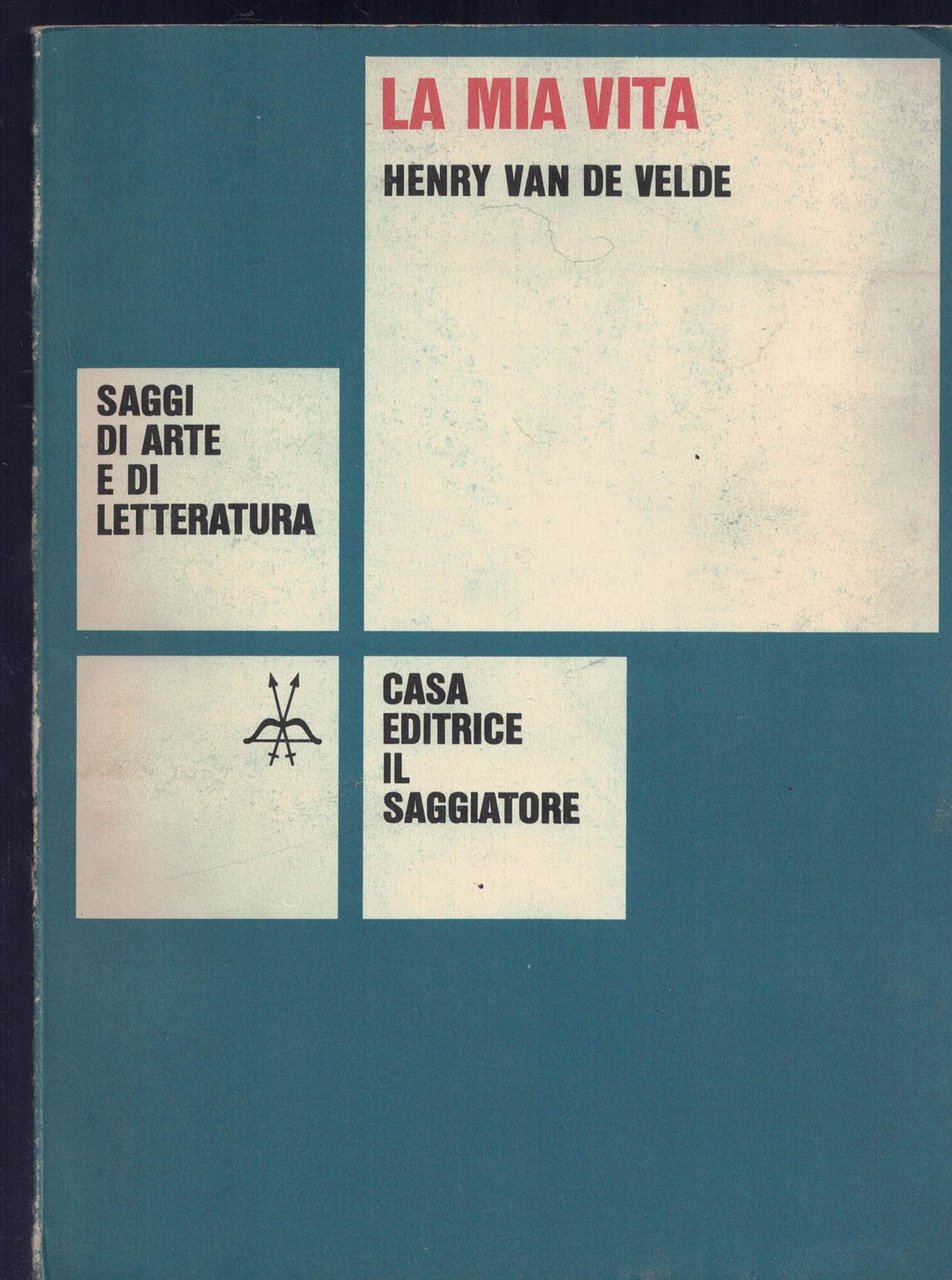La mia vita / Henry van de Velde ; a … | Immagine principale