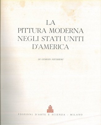 La pittura moderna negli Stati Uniti d'America.