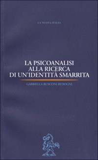 La psicoanalisi alla ricerca di un'identità smarrita