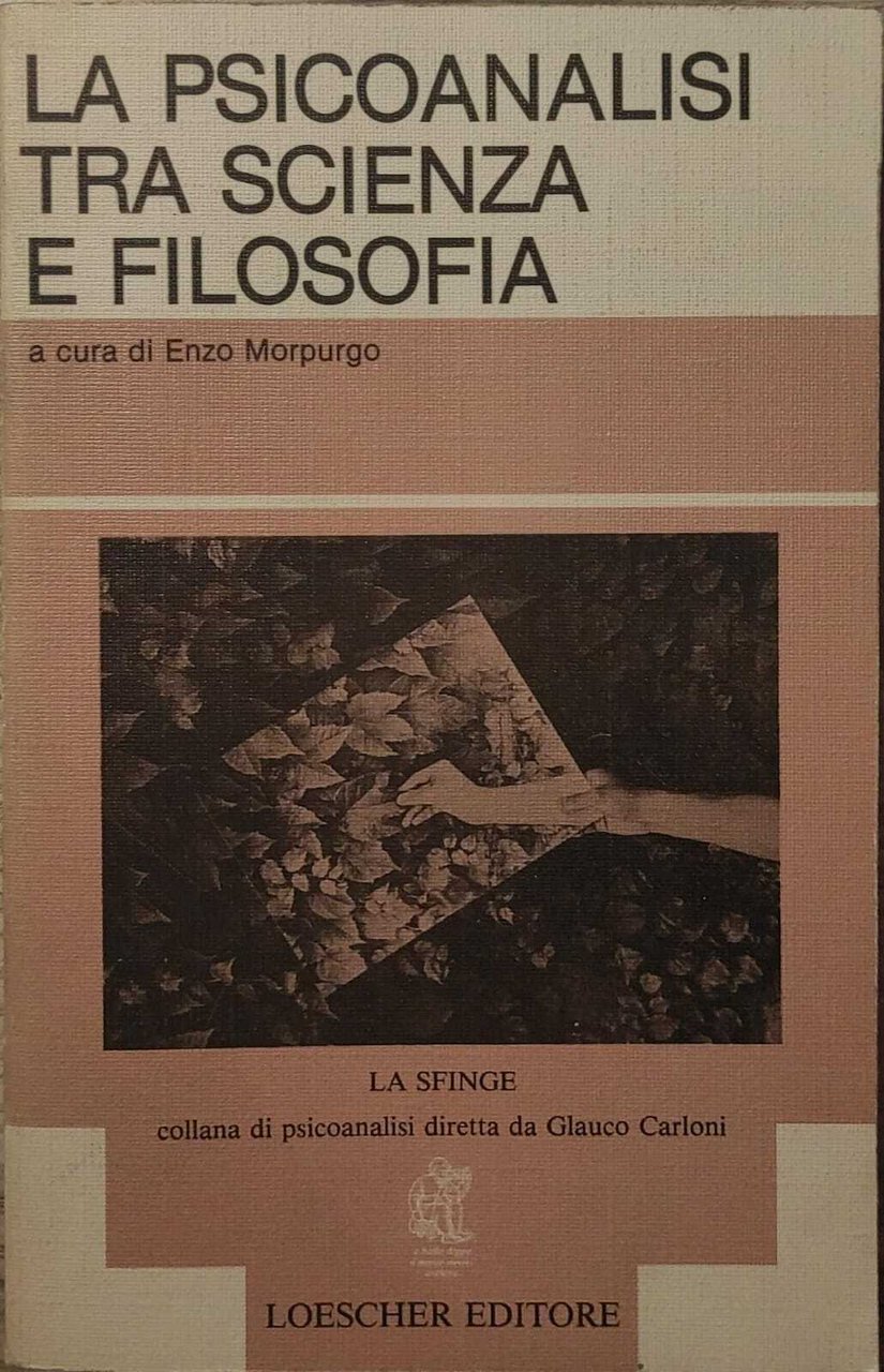 La psicoanalisi tra scienza e filosofia
