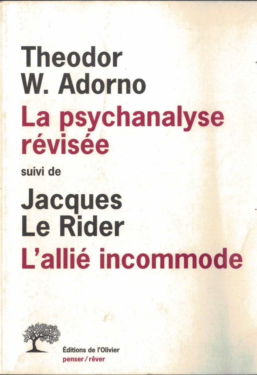La psychanalyse révisée, suivi de L'allié incommode | Immagine principale