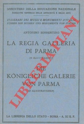 La Regia Galleria di Parma. Die Konigliche Galerie von Parma. | Immagine principale