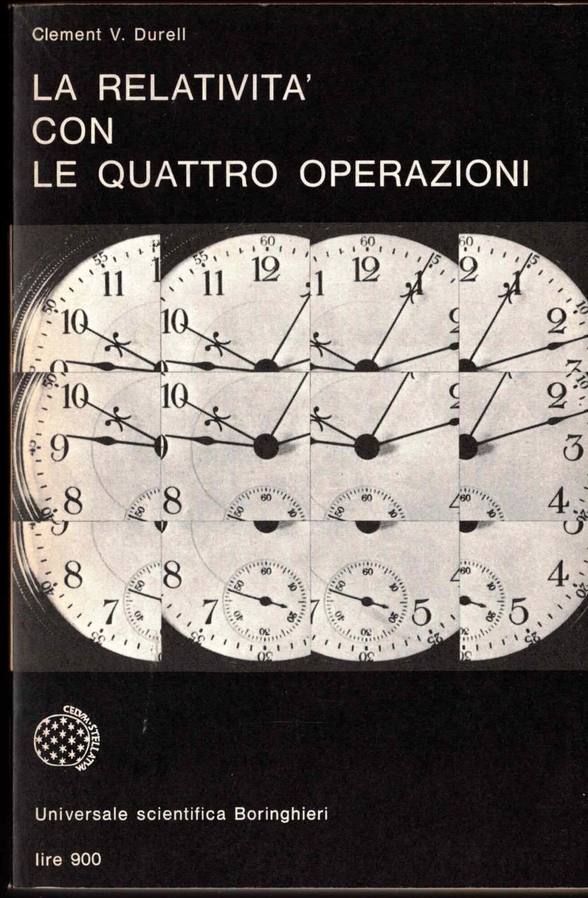 LA RELATIVITA' CON LE QUATTRO OPERAZIONI. CLEMENT DURELL | Immagine principale