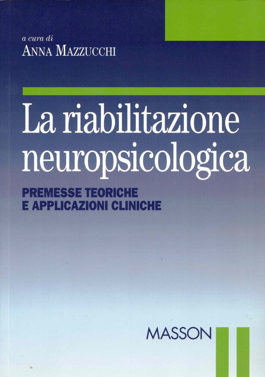 La riabilitazione neuropsicologica