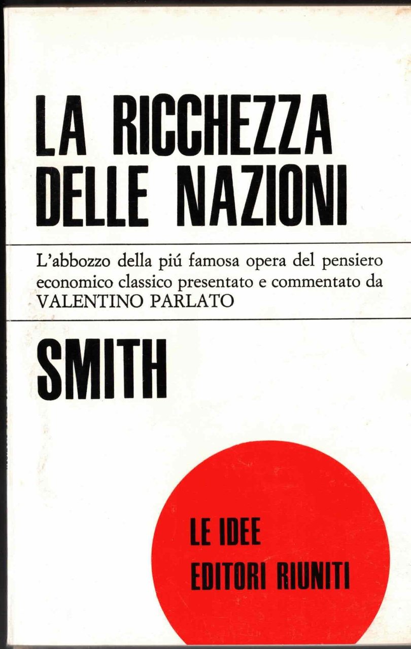 La ricchezza delle nazioni. L'abbozzo del più famoso testo del … | Immagine principale