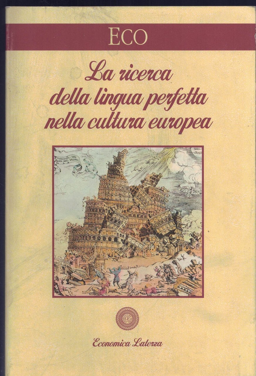 La ricerca della lingua perfetta nella cultura europea