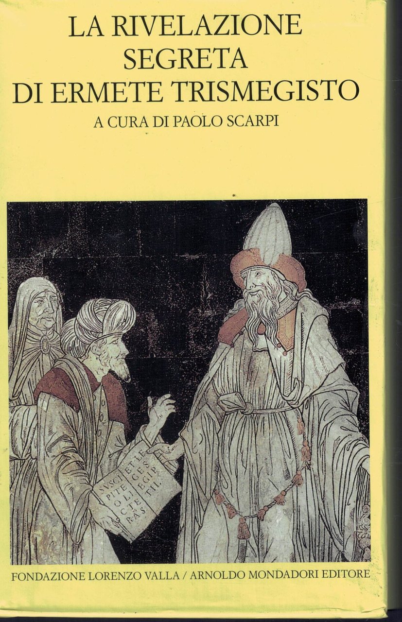 La rivelazione segreta di Ermete Trismegisto [Due volumi indivisibili] | Immagine principale