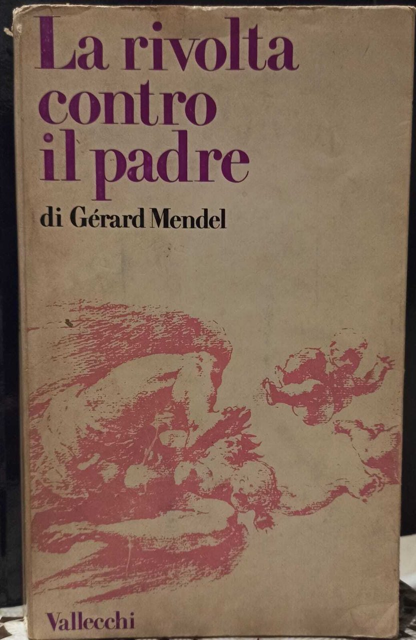 La rivolta contro il padre