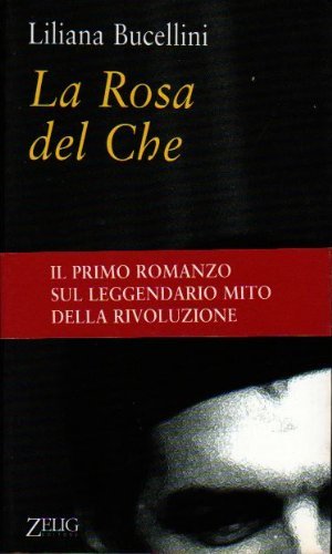 La rosa del Che