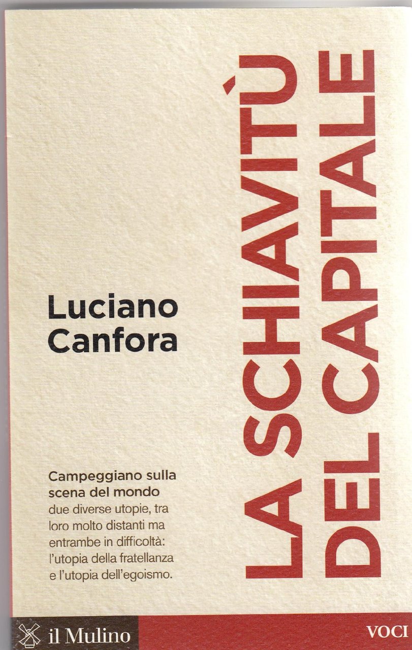 La schiavitù del capitale