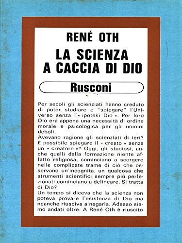 LA SCIENZA A CACCIA DI DIO.
