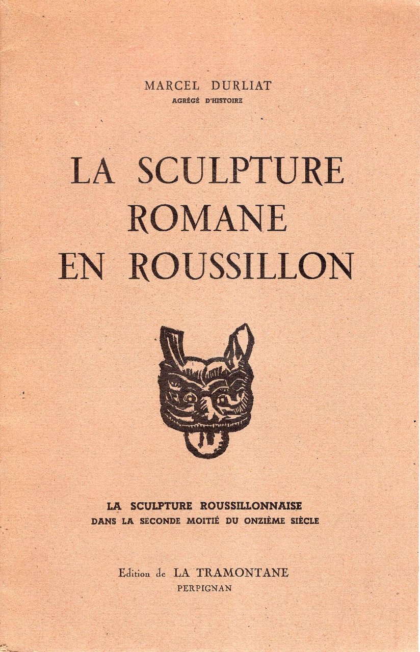 La sculpture romane en roussillon