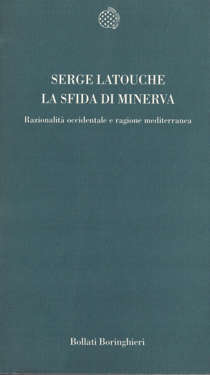 La sfida di Minerva. Razionalità occidentale e ragione mediterranea | Immagine principale