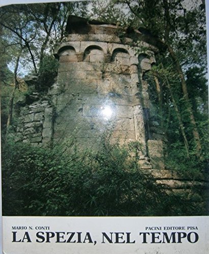 La Spezia nel tempo
