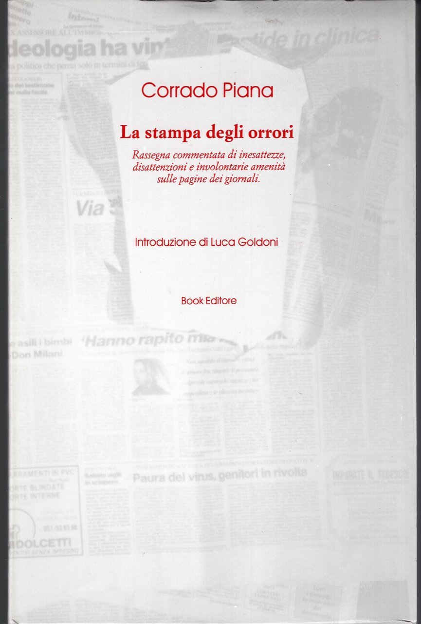 La stampa degli orrori