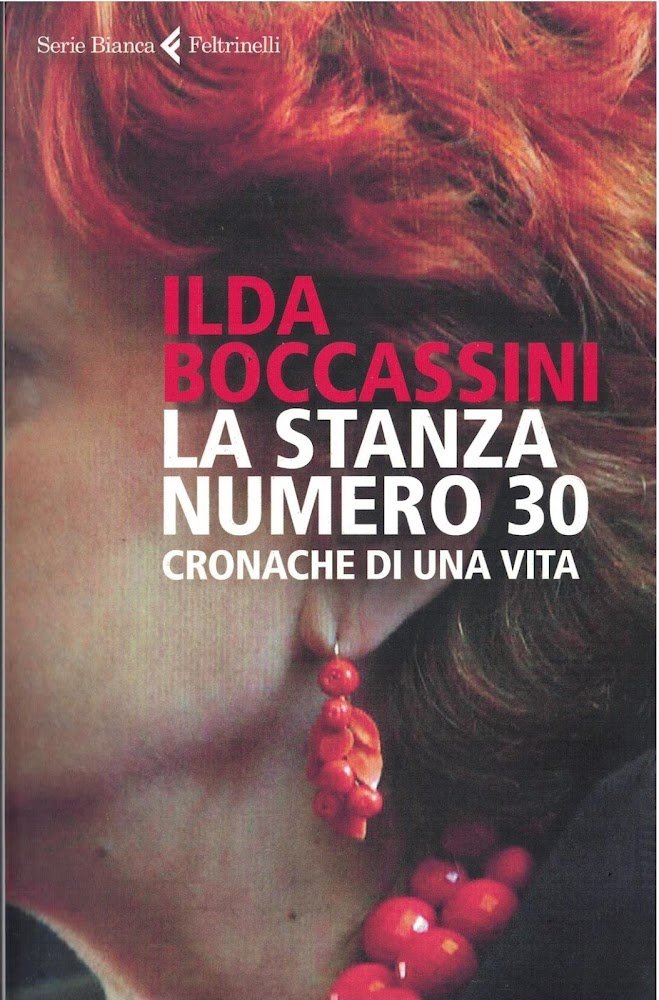 La stanza numero 30. Cronache di una vita