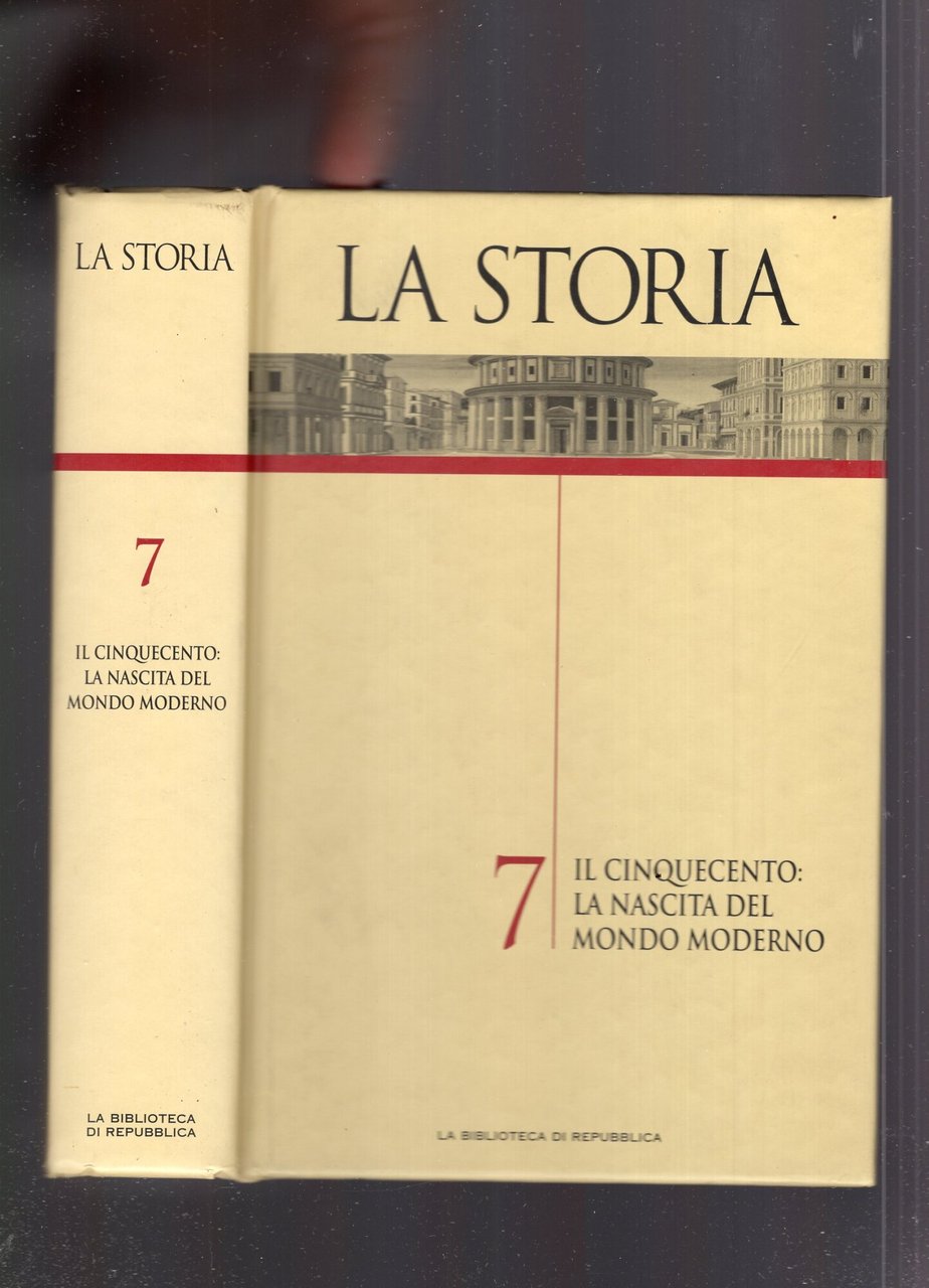 La storia.Biblioteca di repubblica. volume 7