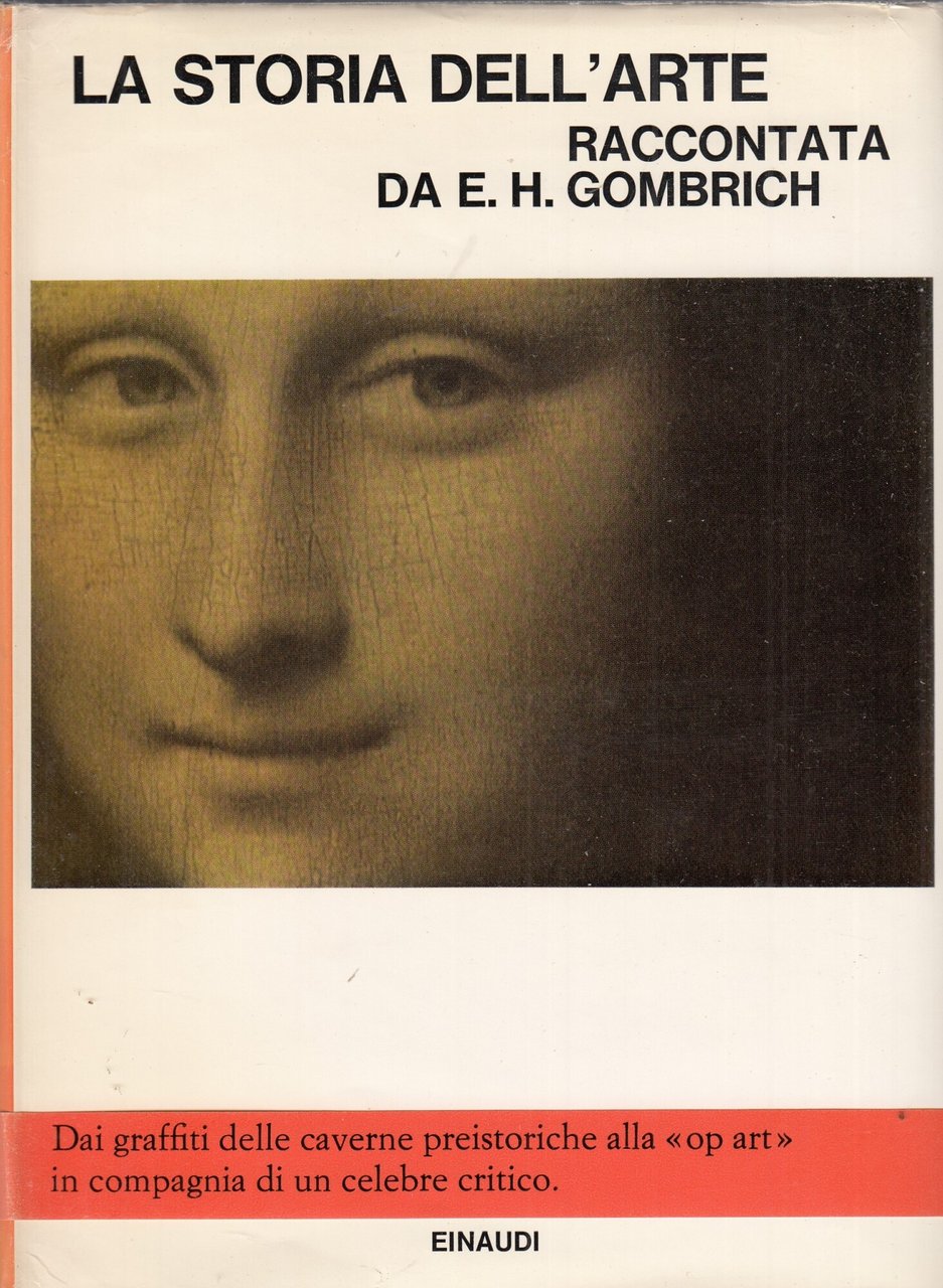 LA STORIA DELL'ARTE RACCONTATA DA E. H. GOMBRICH. IN COFANETTO | Immagine principale