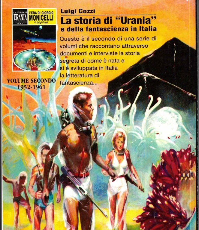 La storia di «Urania» e della fantascienza in Italia. Ediz. … | Immagine Gallery 2