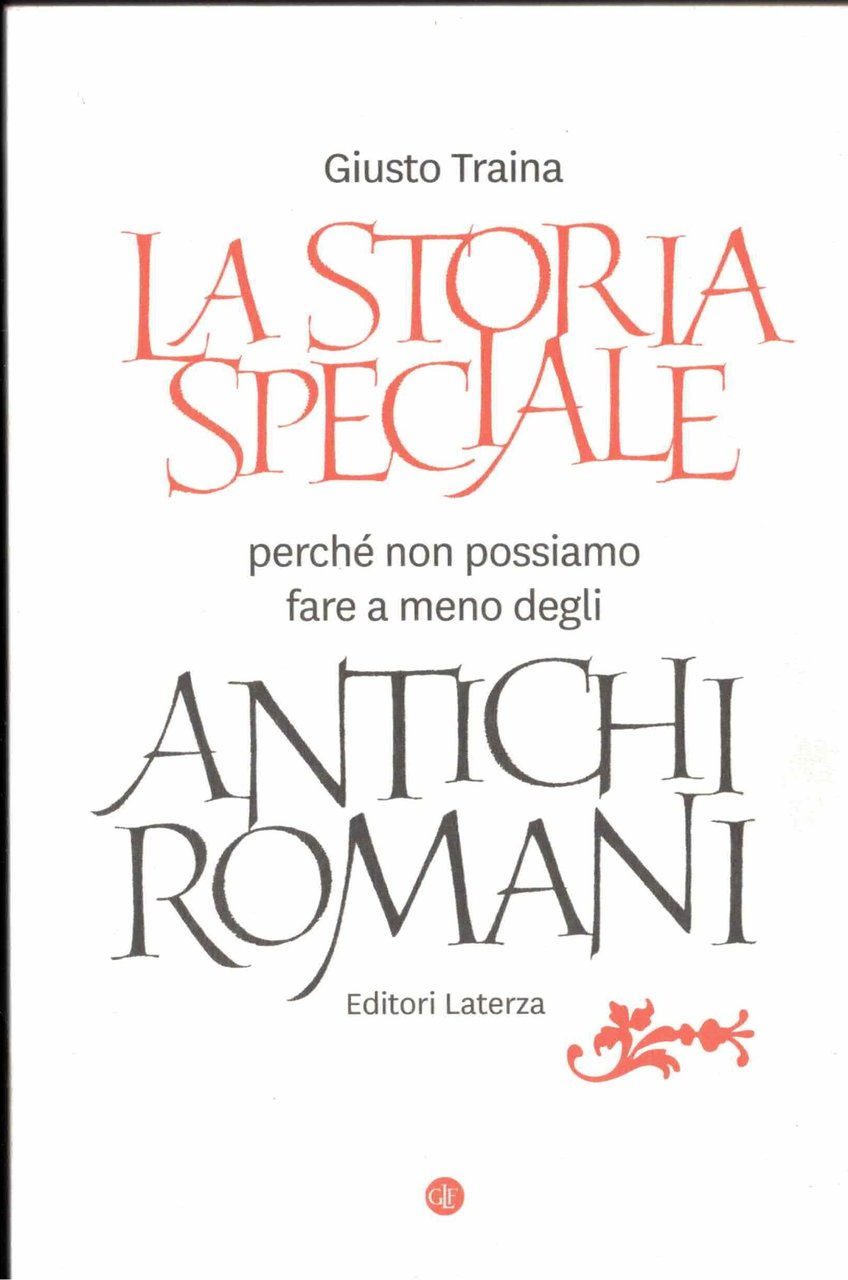 La storia speciale. Perché non possiamo fare a meno degli …