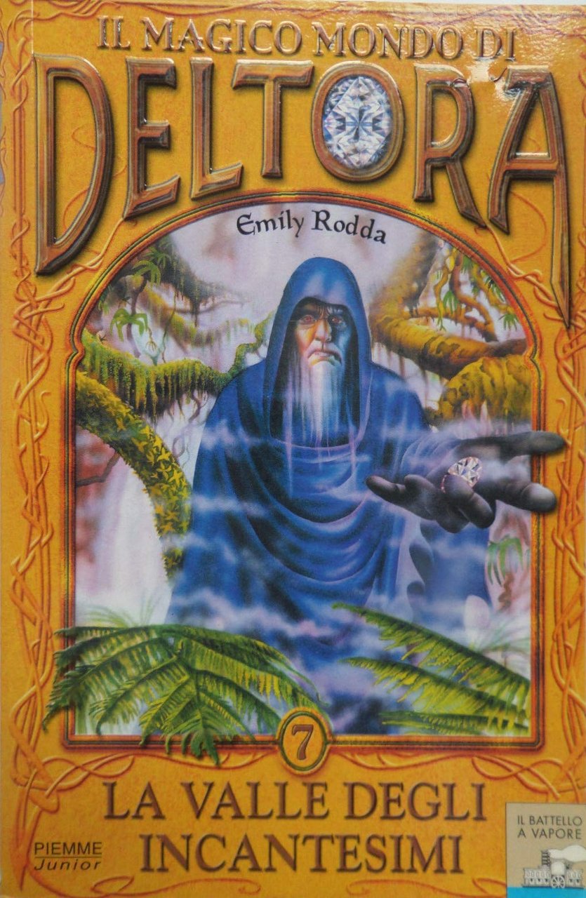 La valle degli incantesimi. Il magico mondo di Deltora (Vol. … | Immagine principale