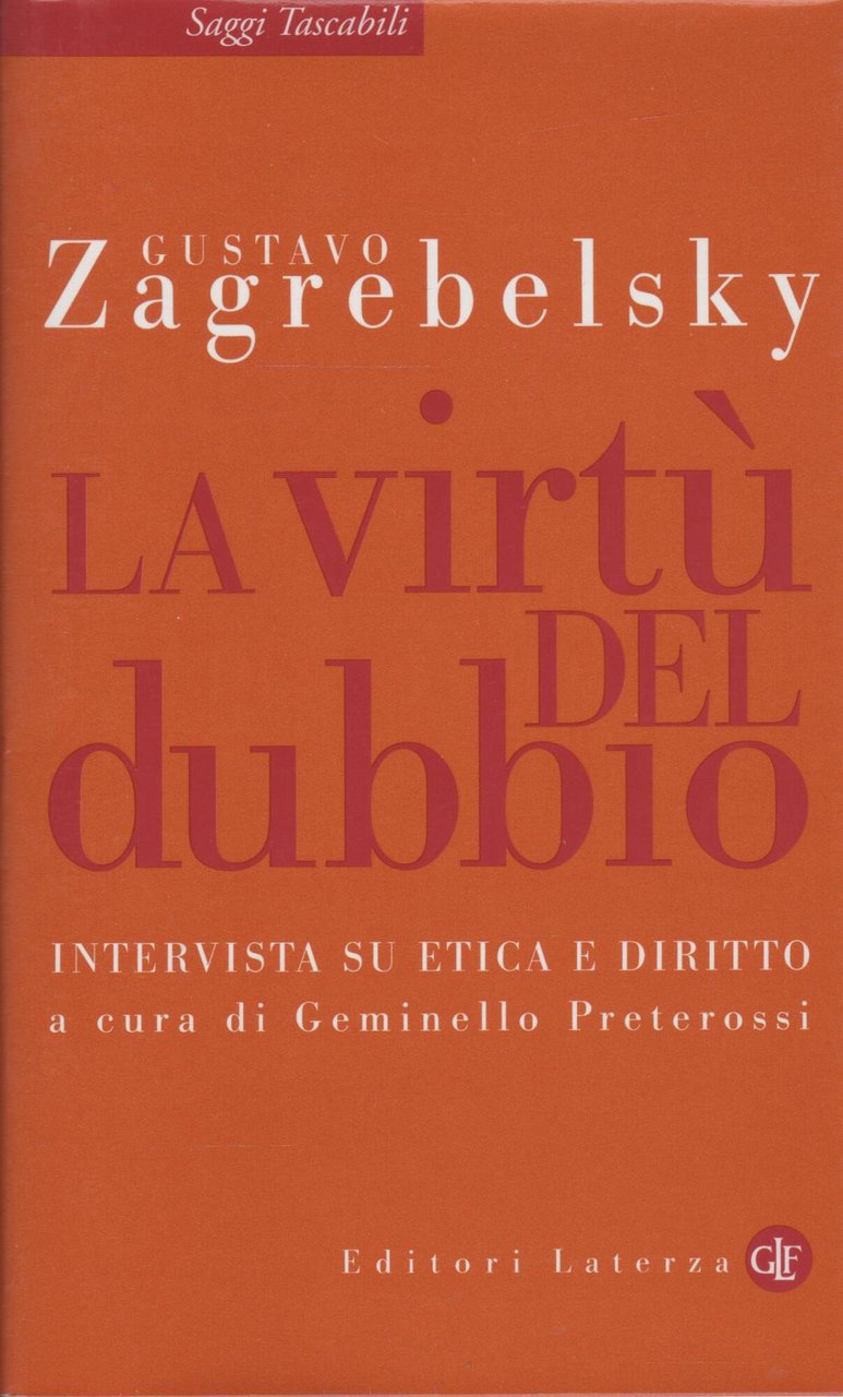 La virtù del dubbio. Intervista su etica e diritto | Immagine principale