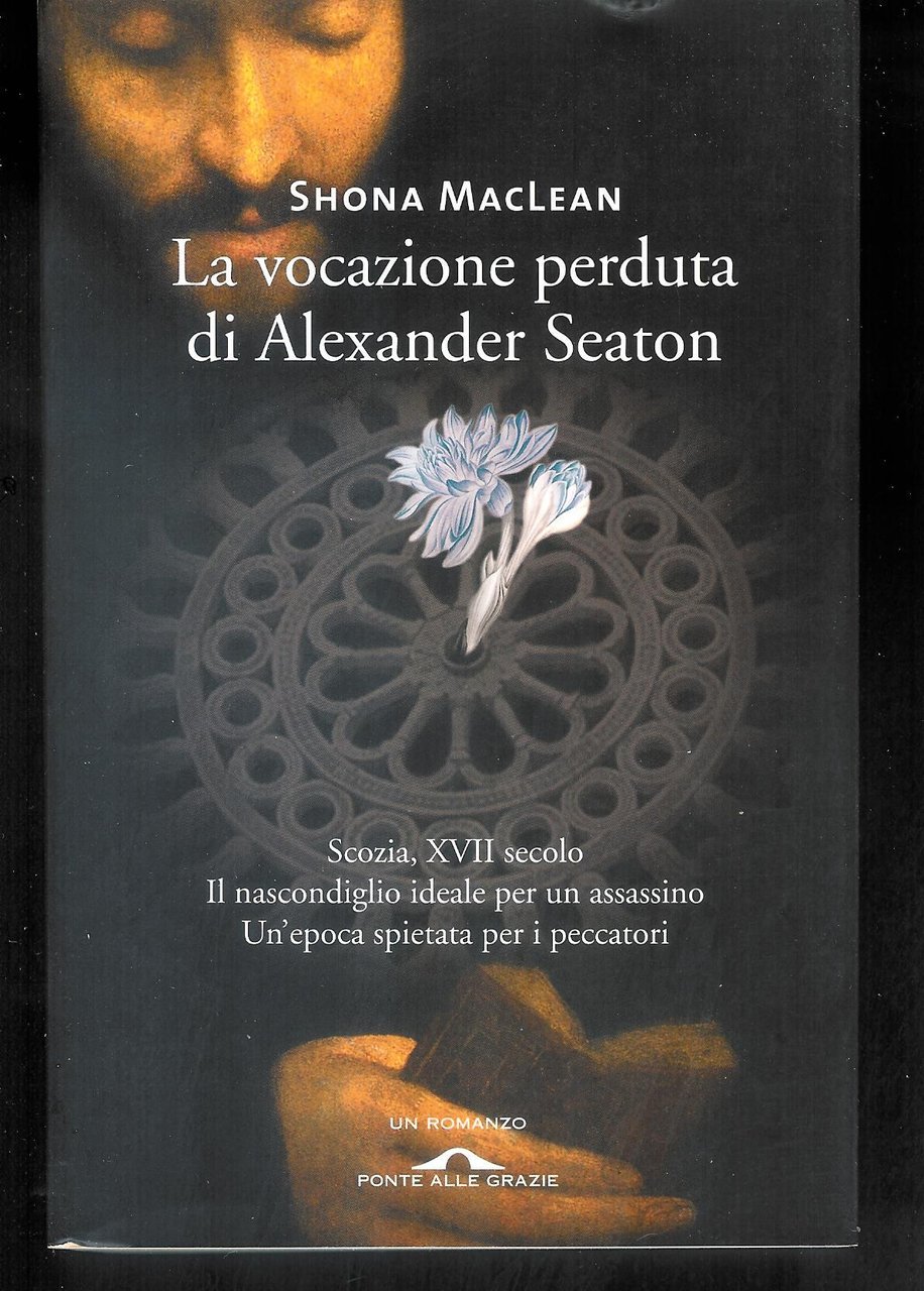 La vocazione perduta di Alexander Seaton