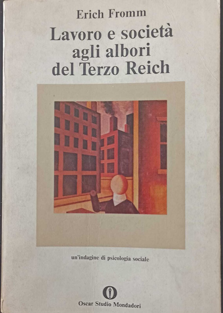 LAVORO E SOCIETÀ AGLI ALBORI DEL TERZO REICH