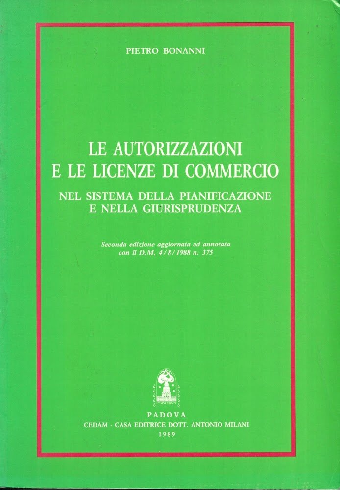 Le autorizzazioni e le licenze di commercio nel sistema della …