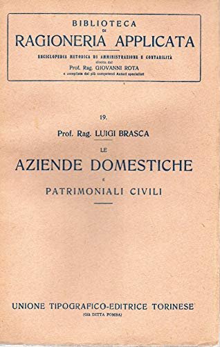 Le aziende Domestiche e Patrimoniali Civili