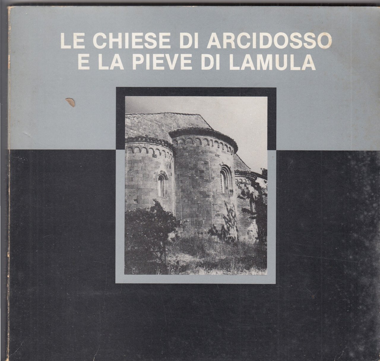Le chiese di Arcidosso e la pieve di Lamula