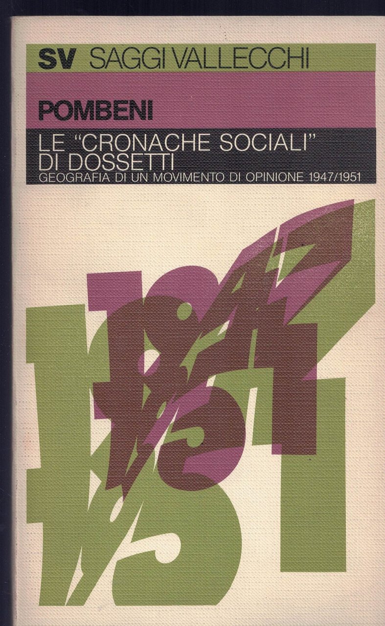 Le cronache sociali di Dossetti. Geografia di un movimento di … | Immagine principale