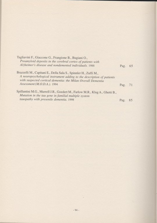 LE DEMENZE | Immagine Gallery 3