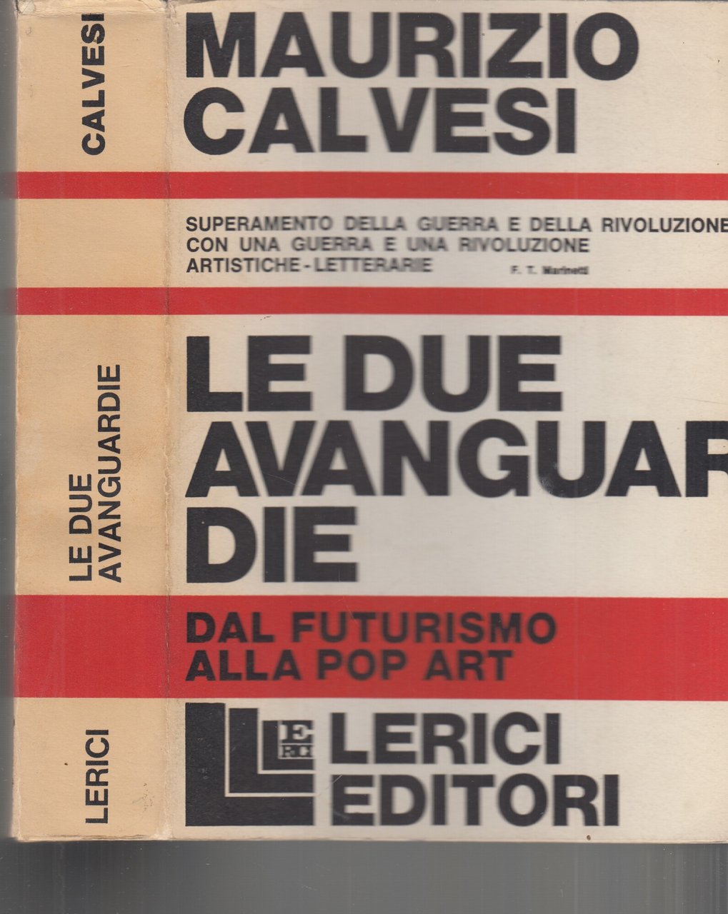 Le due avanguardie. Dal futurismo alla pop art | Immagine principale