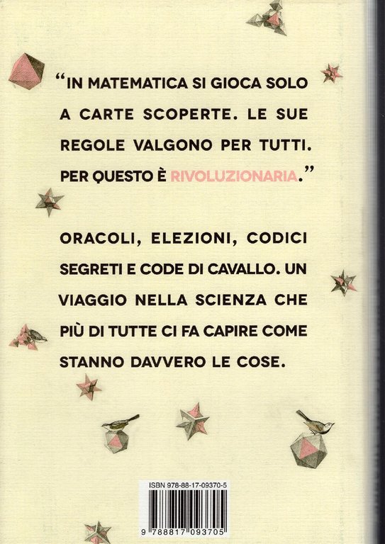 Le due teste del tiranno : metodi matematici per la …