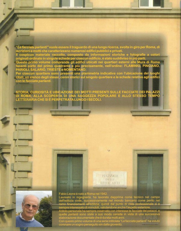 Le facciate parlanti. Ediz. illustrata. I motti sui palazzi nei …