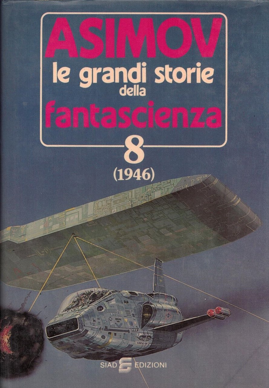 LE GRANDI STORIE DELLA FANTASCIENZA 8 1946 | Immagine principale