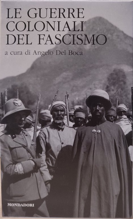 Le guerre coloniali del fascismo. I classici della storia. Edicola. | Immagine Gallery 2