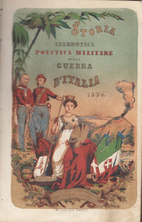 Le guerre d'italia da Villafranca ad Aspromonte