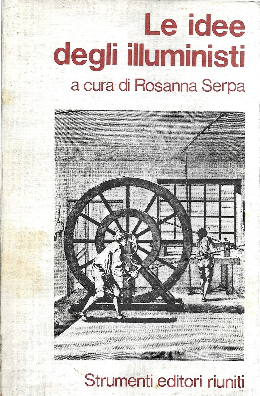 LE IDEE DEGLI ILLUMINISTI