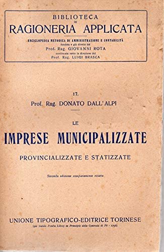 Le Imprese Municipalizzate - Provincializzate e statizzate ( N. 17 …