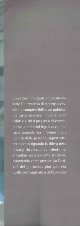 Le notizie e la persona. Dalla diffamazione alla tutela della …