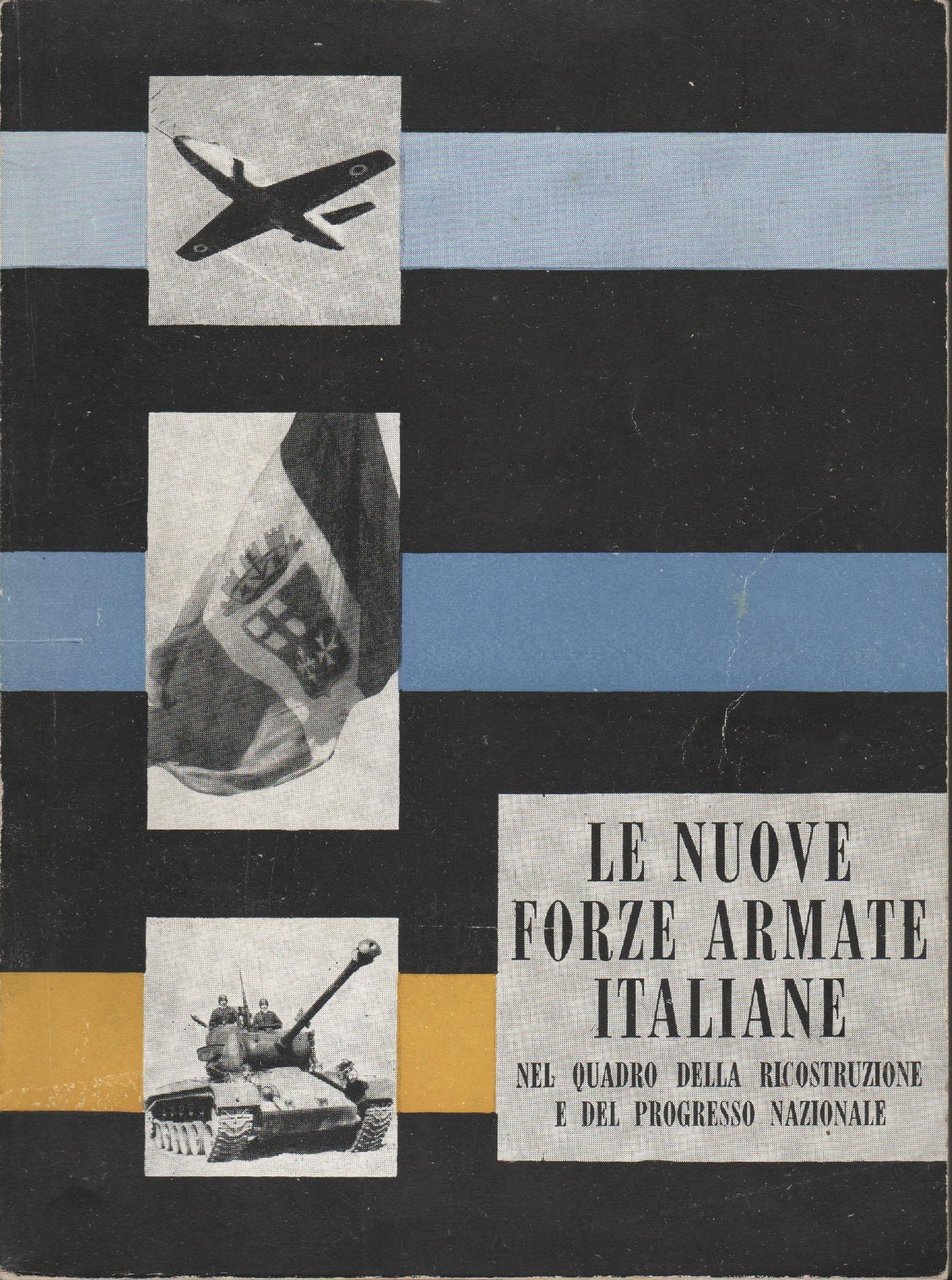 Le nuove forze armate italiane nel quadro della ricostruzione e …
