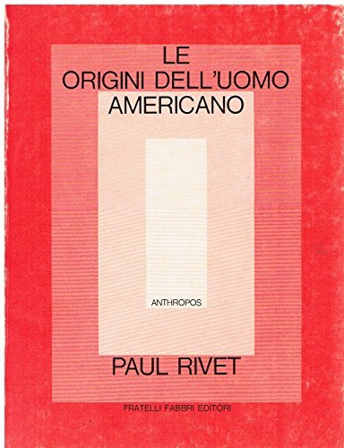 Le origini dell'uomo americano.