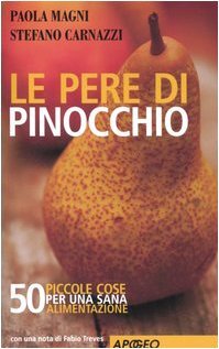 Le pere di Pinocchio. 50 piccole cose da fare per …
