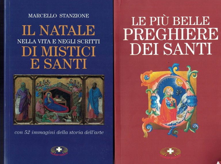 Le Preghiere e meditazioni dei santi. Le più belle preghiere …