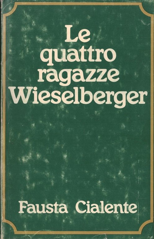 Le quattro ragazze Wieselberger