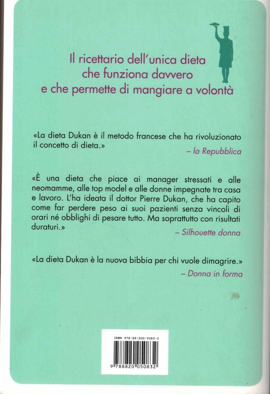 Le ricette della dieta Dukan. 350 ricette per dimagrire senza …